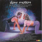 Various – Slow Motion - Die Schönsten Pop-Balladen Der Filmgeschichte - Vol. 3