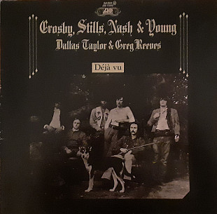 Crosby, Stills, Nash & Young – Déjà Vu