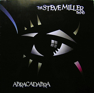 The Steve Miller Band* – Abracadabra