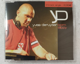 Single YVES DERUYTER 2005 Born Slippy (Germany)