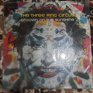The Three Ring Circus – Groovin' On The Sunshine 1968 USA