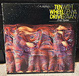 Ten Wheel Drive With Genya Ravan ‎– Brief Replies (made in USA) (Акція три+ 499грн)