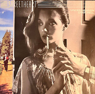 Streetheart – Under Heaven Over Hell
