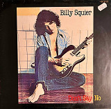 Billy Squier – Don't Say No