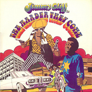 Jimmy Clif – The Harder They Come (Original Soundtrack Recording) ( Germany )