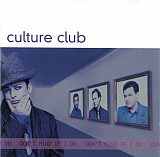 Culture Club – Don't Mind If I Do