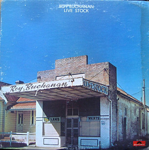 Roy Buchanan ‎– Live Stock (made in USA) (Акція три+ 499грн)