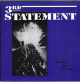 3rd Statement ‎– Stay In Tune ( Germany )