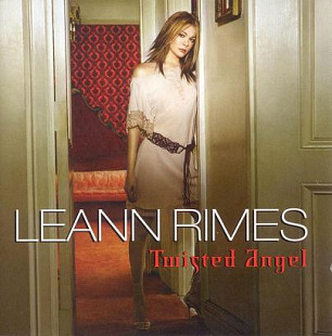 LeAnn Rimes – Twisted Angel