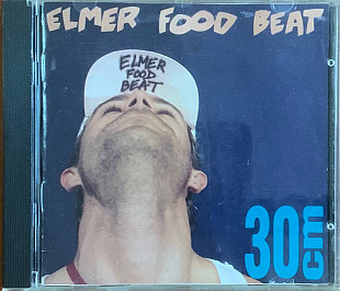 Elmer Food Beat – «30 Cm»