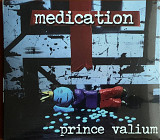 Medicacion"Prince Valium"