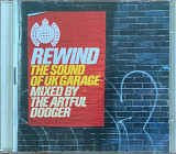 The Artful Dodger – «Rewind - The Sound Of UK Garage» 2CD