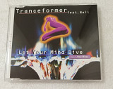 Maxi-Single TRANCEFORMER FEAT. NEIL 1994 Let Your Mind Dive (Germany)