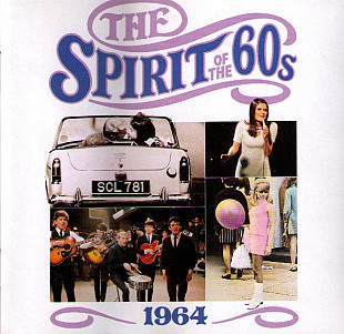 Various – The Spirit Of The 60s (1964) +++