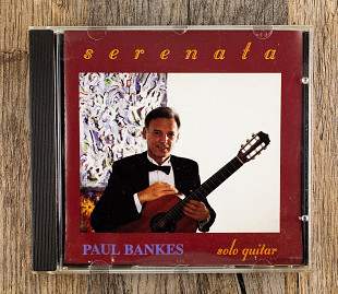 Paul Bankes - Serenata (Канада)