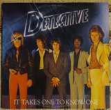 Detective ‎– It Takes One To Know One