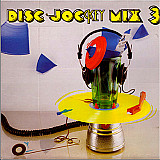 Various ‎– Disc-Jockey Mix 3