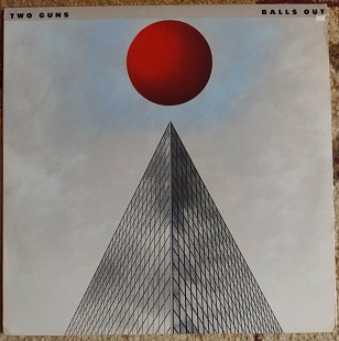 Two Guns ‎– Balls Out