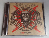 Subliminal Crusher - E(nd)volution