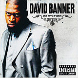 David Banner 2005 Certified (hip hop)[EU]