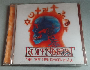 Rotengeist - The Test That Divide Us All