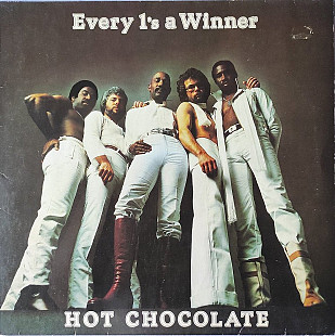 Hot Chocolate – Every 1's A Winner