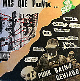 Various – Mas Que Punk... Punk Baino Gehiago