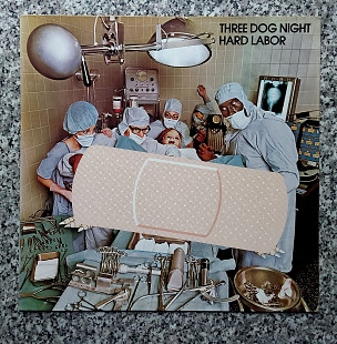 "Three Dog Night" - " Hard Labor " , 1974г.