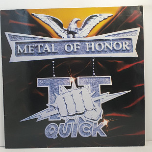 T.T. Quick – Metal Of Honor LP 12" (Прайс 48561)
