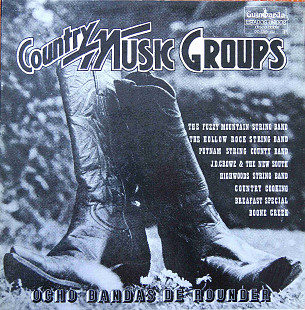 Various – Country Music Groups (Ocho Bandas de Rounder) (2 LP)