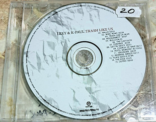 Lexy & K-Paul "Trash like us"