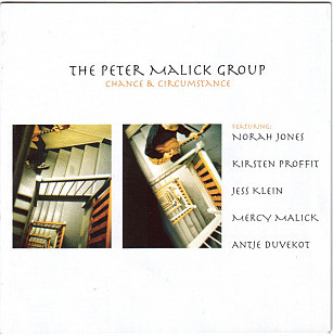 PETER MALICK GROUP, THE CD «Chance & Circumstance» ℗2003