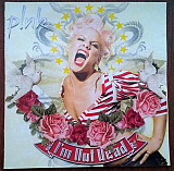 P!NK CD «I'm Not Dead» ℗2006