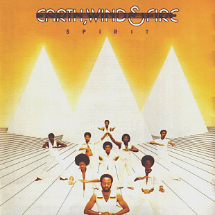 EARTH, WIND & FIRE «Spirit» ℗1976