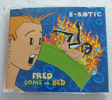 Maxi-Single E-ROTIC 1995 Fred Come To Bed (Germany)