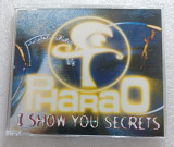 Maxi-Single PHARAO 1994 I Show You Secrets (Germany)