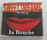 Maxi-Single LA BOUCHE 1994 Sweet Dreams (Hola Hola Eh) Germany