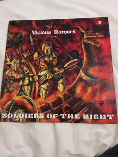 Vicious rumors/ soldiers of the night/1985