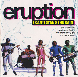 Eruption 1995 I Can't Stand The Rain (Disco)