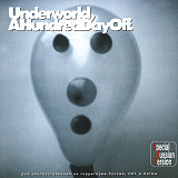 Underworld 2002 A Hundred Days Off [BMG CIS]