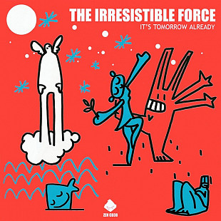 The Irresistible Force 1998 It's Tomorrow Already (Ambient) [UK Ninja]