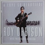 CD Roy Orbison with The Royal Philharmonic Orchestra "A Love So Beautiful", 2017 год