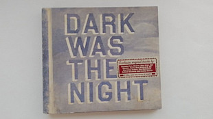 Dark Was The Night 2cd