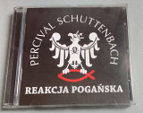 Percival Schuttenbach - Reakcia Poganska