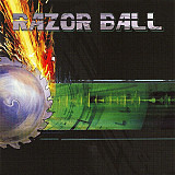 RAZOR BALL CD «Razor Ball» ℗2007