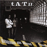 T.A.T.u. – Dangerous And Moving ( UA )