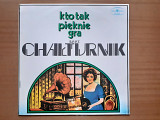 Виниловая пластинка LP S.P.P.T. Chałturnik – Kto Tak Pięknie Gra (НОВАЯ)