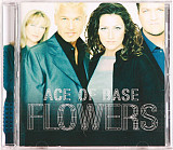 Ace Of Base ‎– Flowers