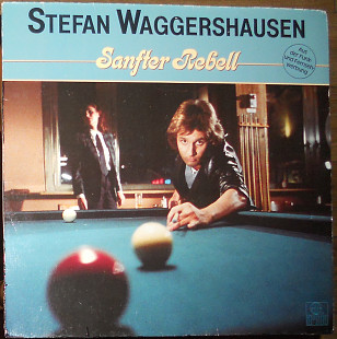 Stefan Waggershausen – Sanfter rebell (1982)(made in Germany)