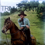 Trini Lopez - Welcome To Trini Country Reprise RS 6300 US ex\ex+ 1968